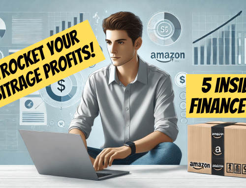 5 Key Financial Lessons for Amazon Arbitrage Sellers: Boost Your Profits and Dodge Pitfalls